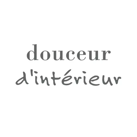 DOUCEUR D'INTÉRIEUR